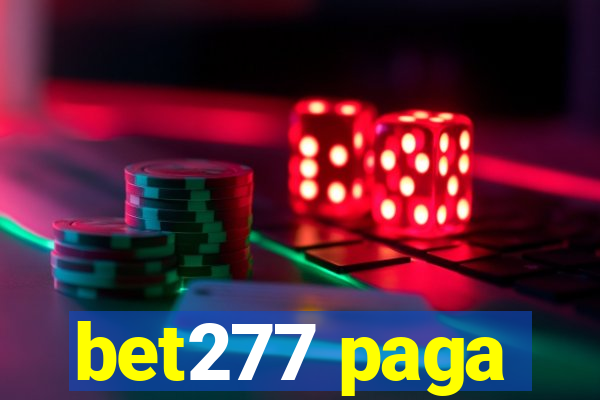 bet277 paga